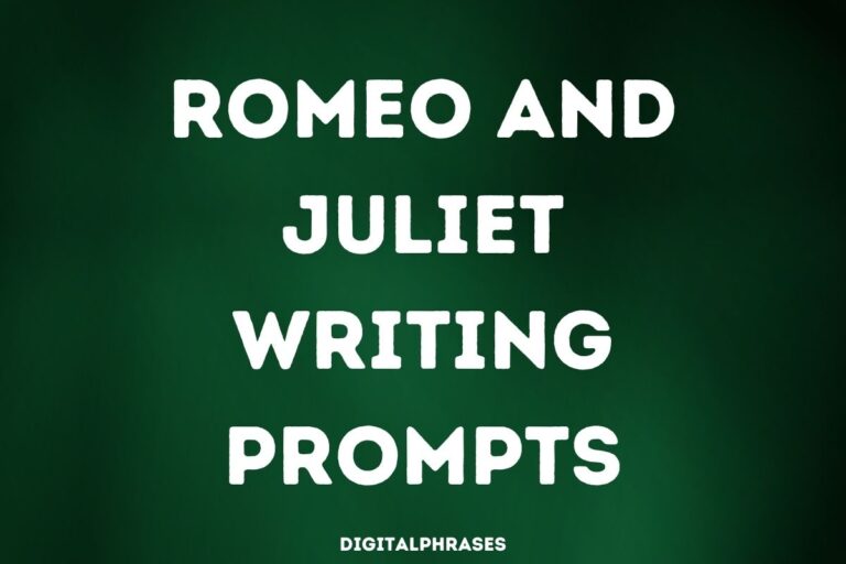 Romeo and Juliet Writing Prompts