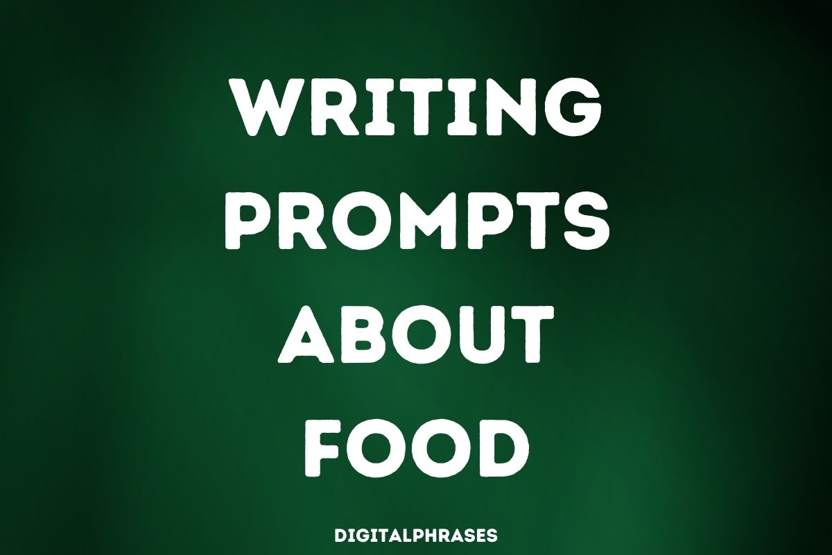 Writing Prompts about Food