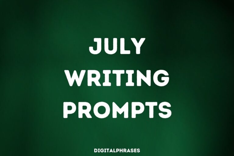 33 July Writing Prompts