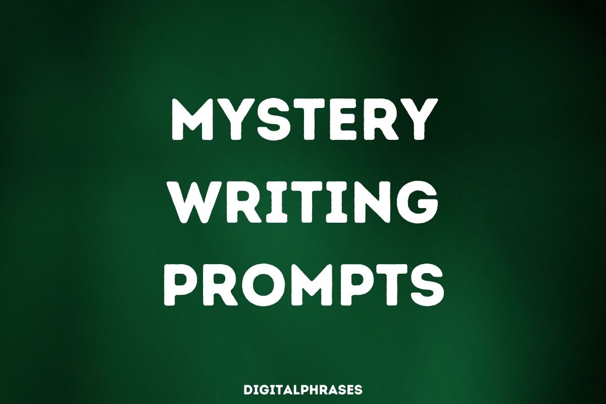 Mystery Writing Prompts