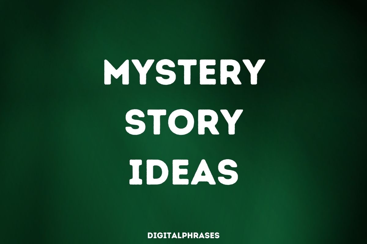 Mystery Story Ideas