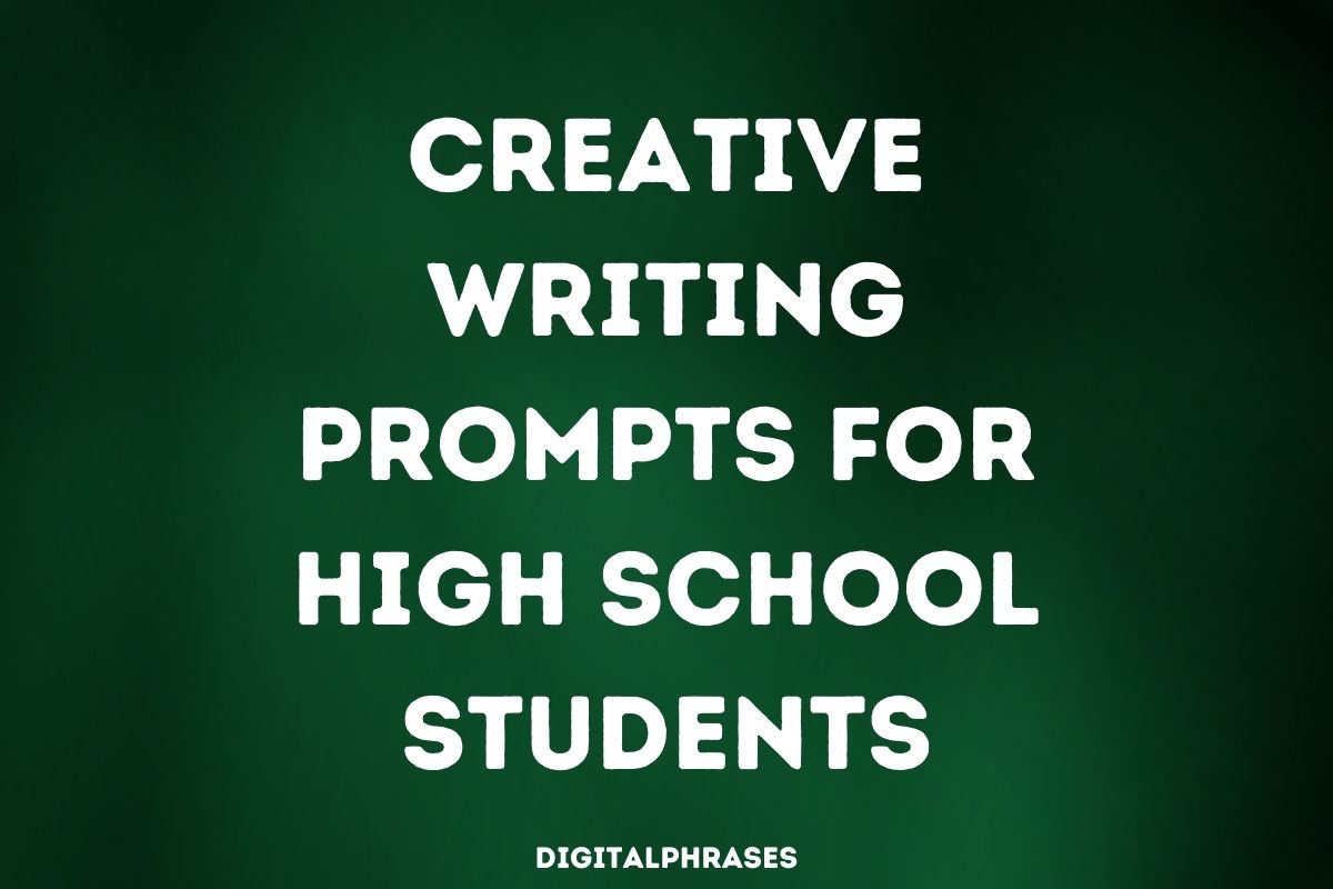 fun creative writing prompts high school