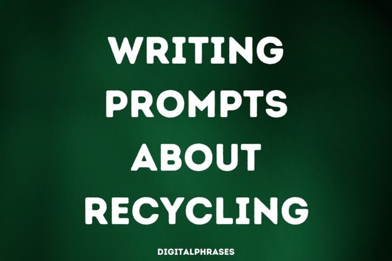 30 Writing Prompts about Recycling