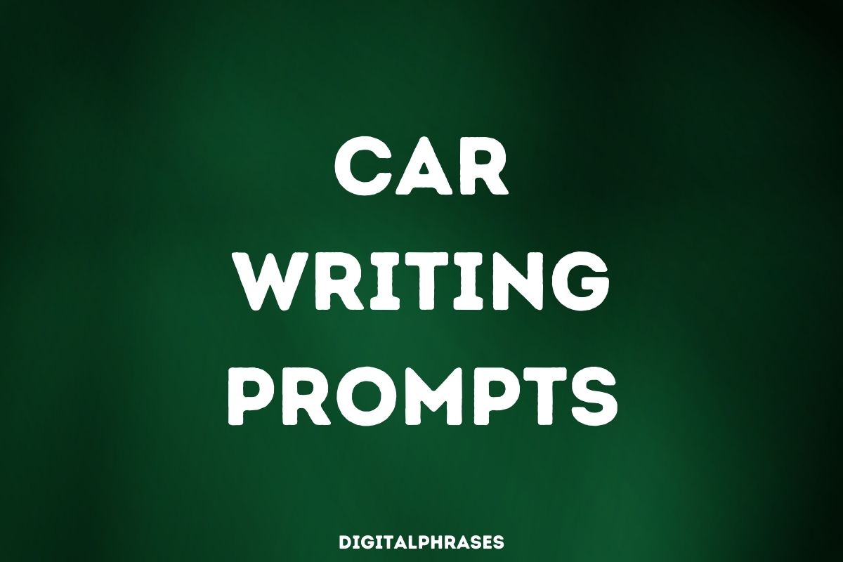27 Car Writing Prompts