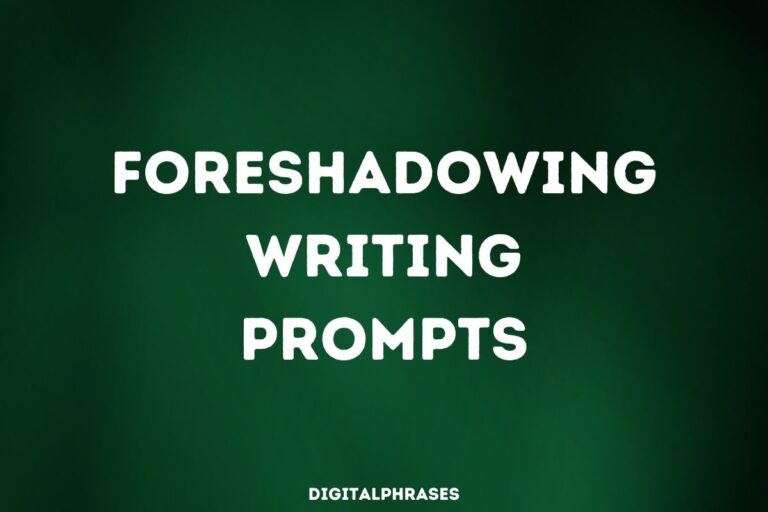 30 Foreshadowing Writing Prompts