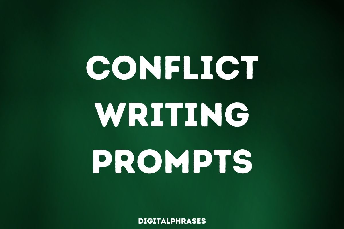 Conflict Writing Prompts