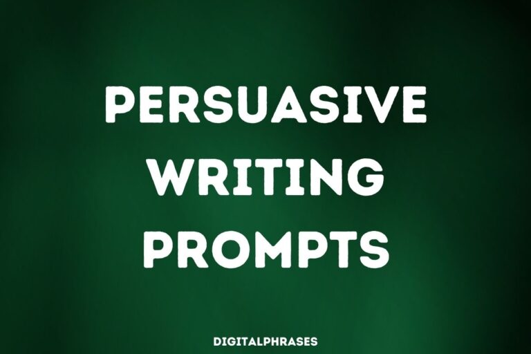 Persuasive Writing Prompts