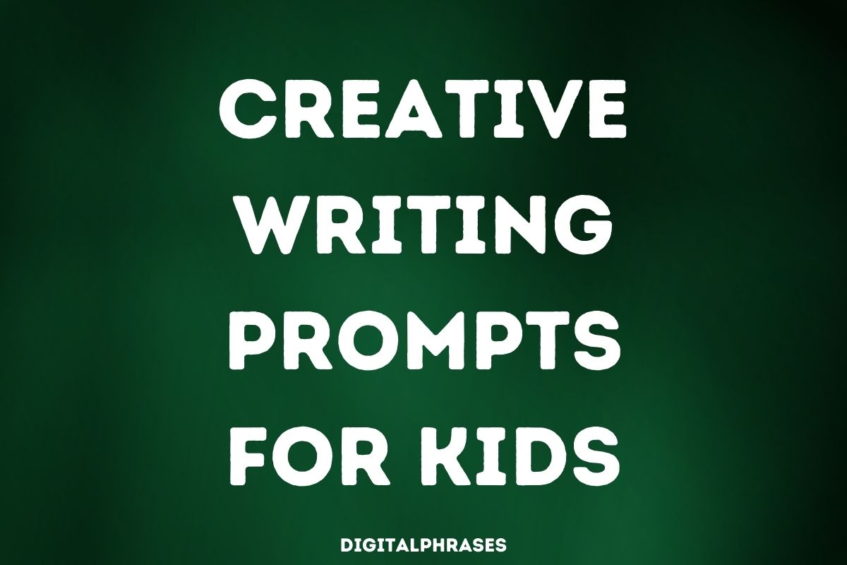 Creative Writing Prompts for Kids