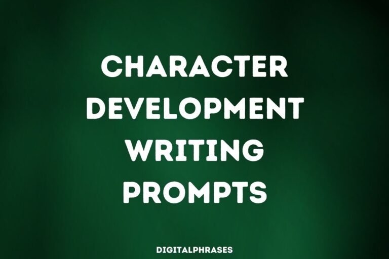 Character Development Writing Prompts