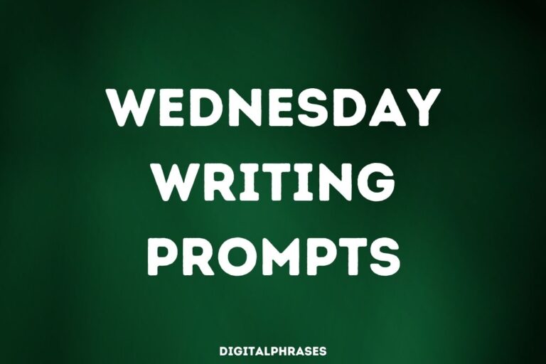 28 Wednesday Writing Prompts