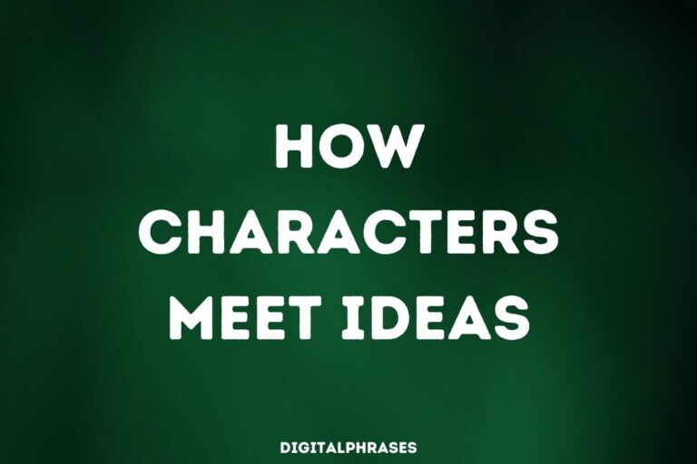 34 How Characters Meet Ideas