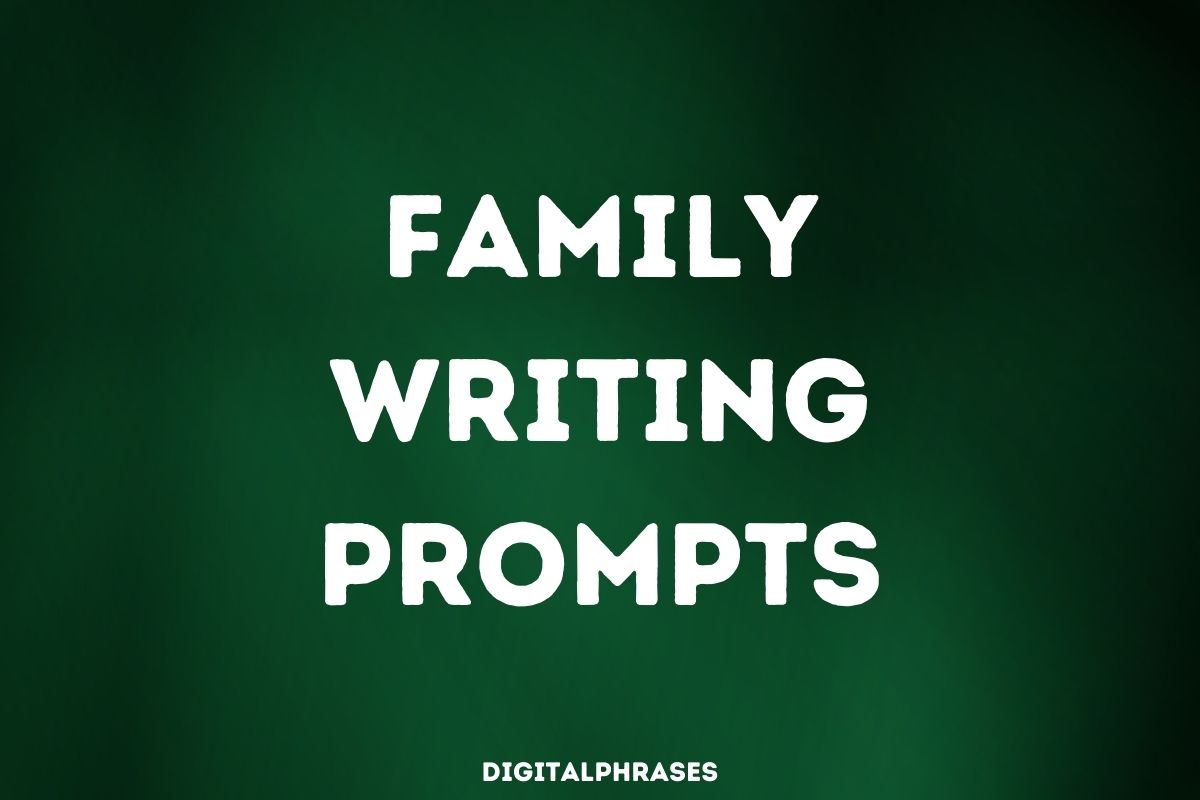 Family Writing Prompts