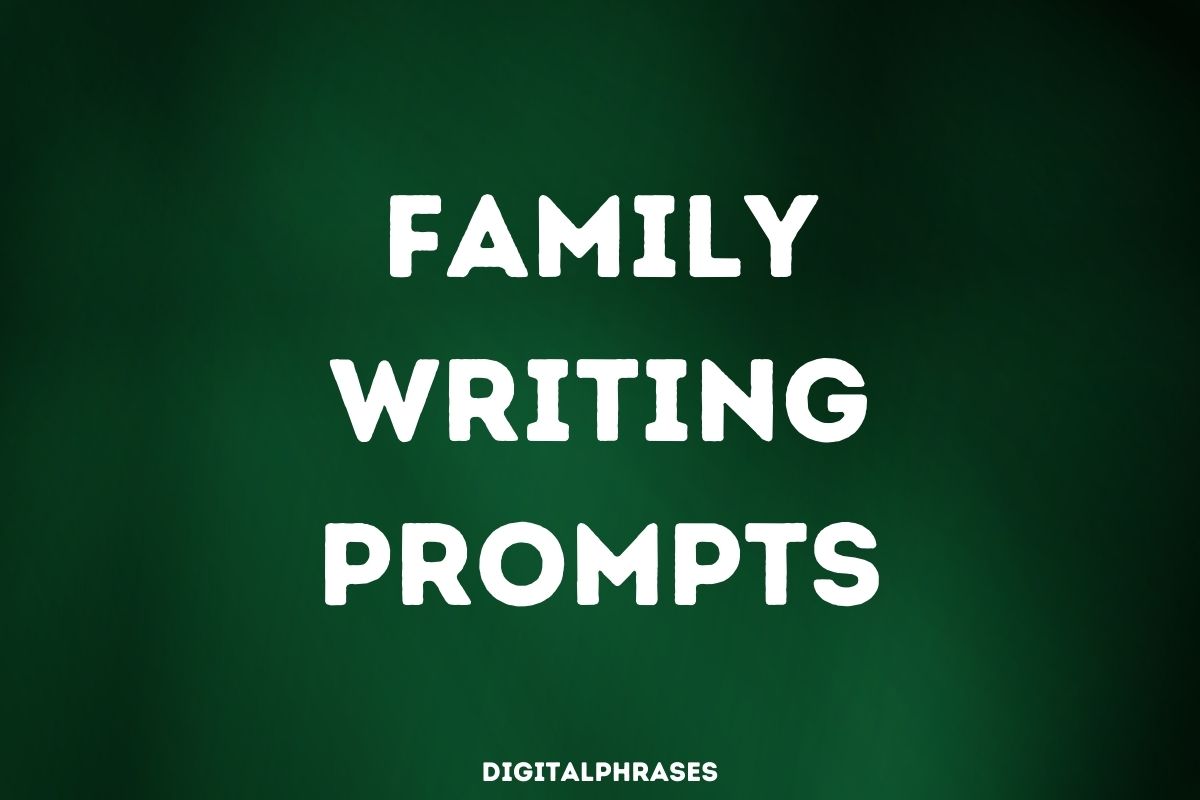 35 Family Writing Prompts