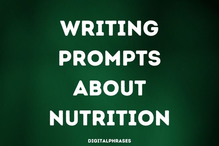 Writing Prompts about Nutrition