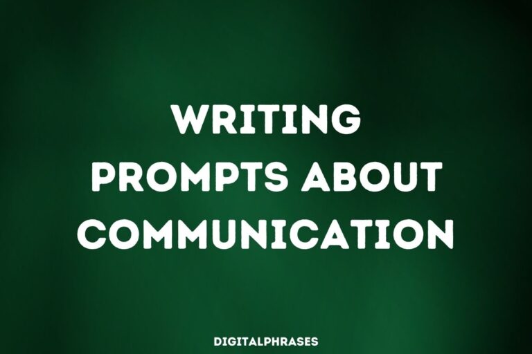 Writing Prompts about Communication