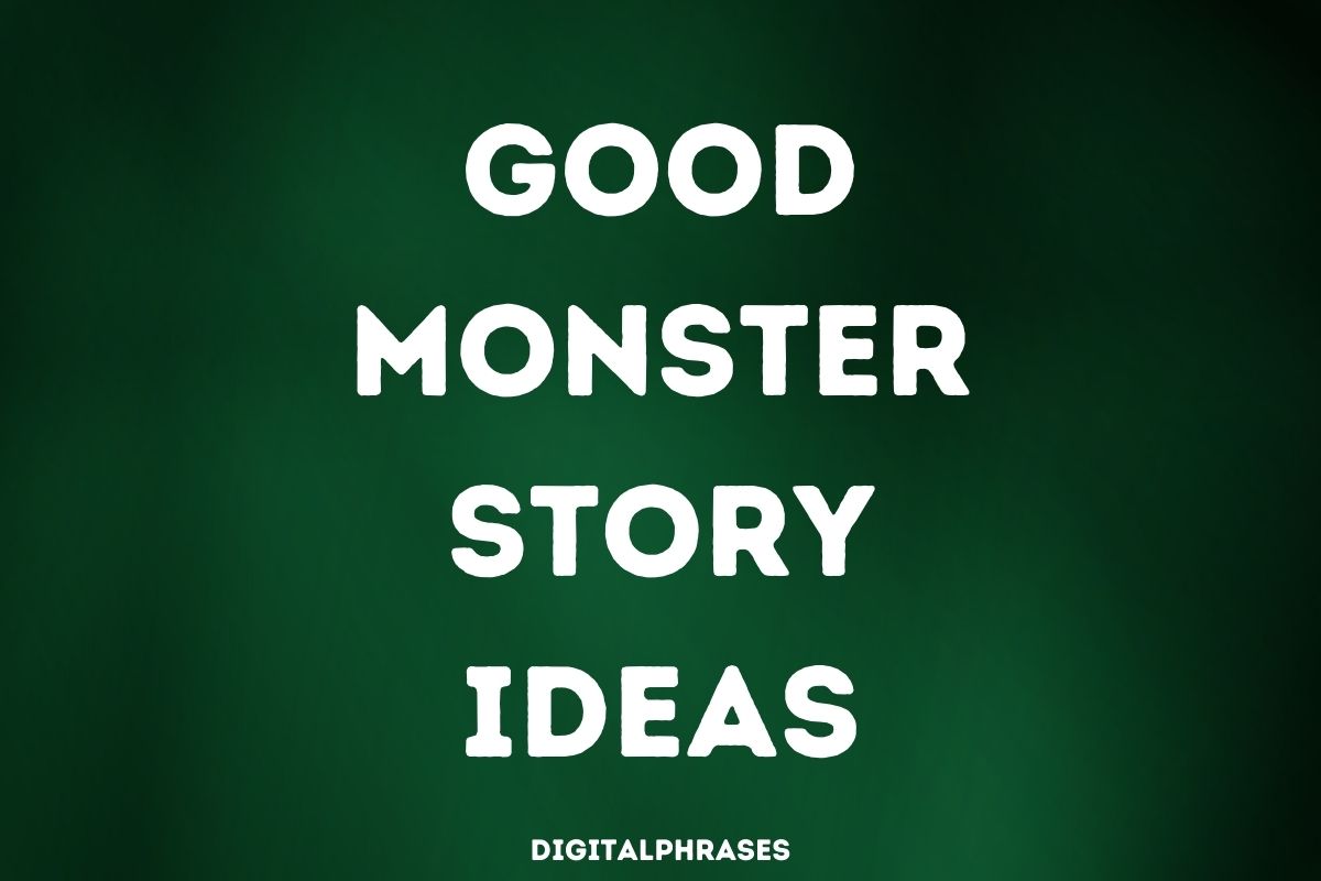 28 Good Monster Story Ideas