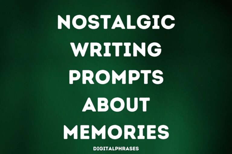 24 Nostalgic Writing Prompts About Memories