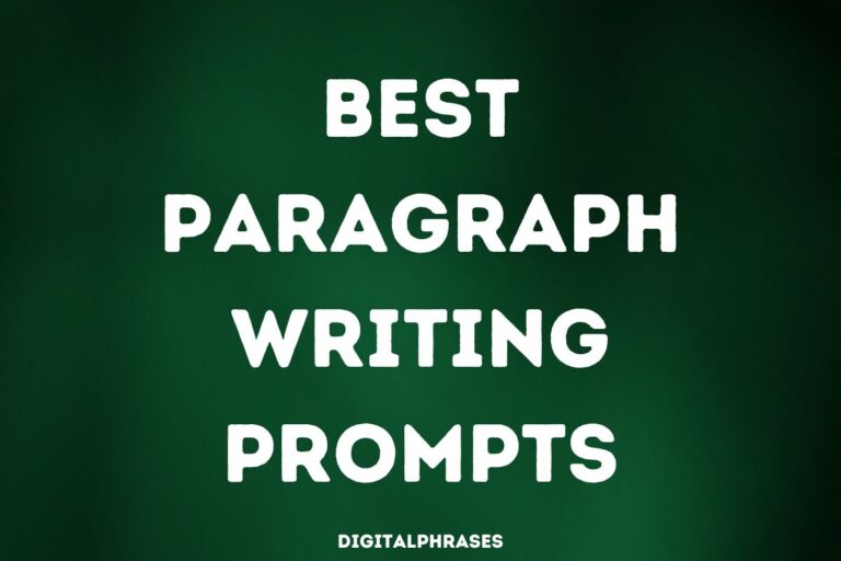 Best Paragraph Writing Prompts