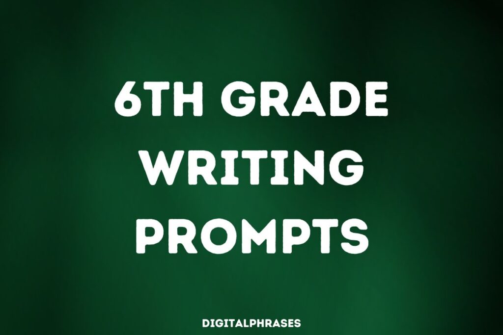 6th Grade Writing Prompts And Story Ideas