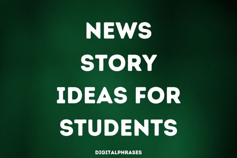 News Story Ideas for Students