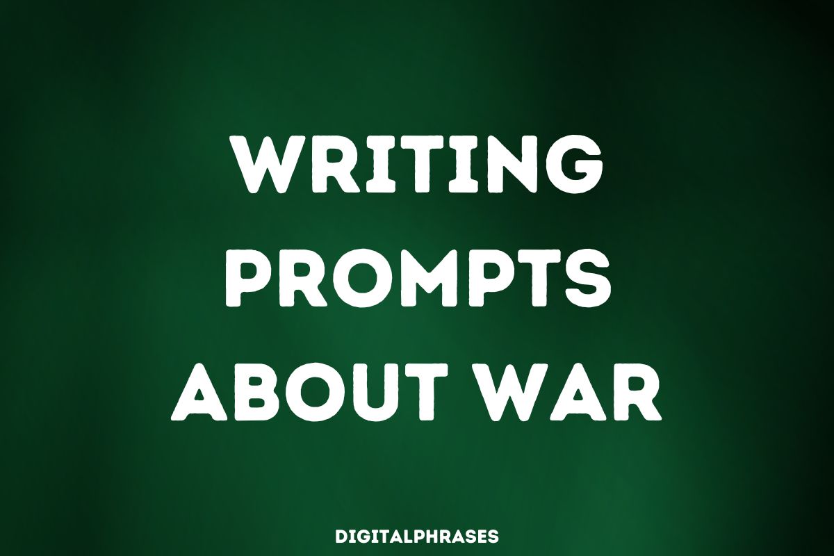 creative writing prompts about war