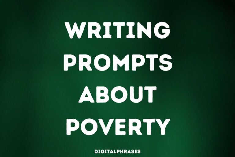 Writing Prompts about Poverty