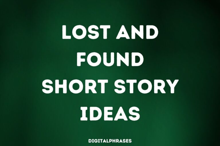 Lost and Found Short Story Ideas