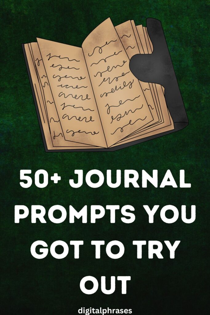 56 Awesome Journal Prompts
