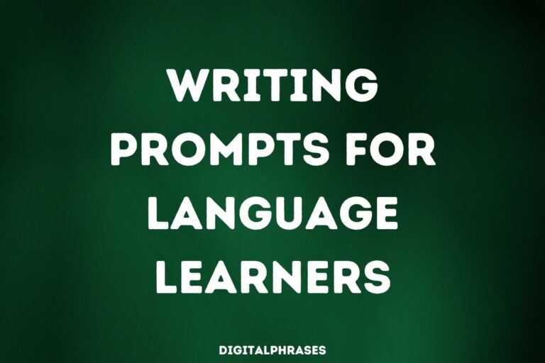 Writing Prompts for Language Learners