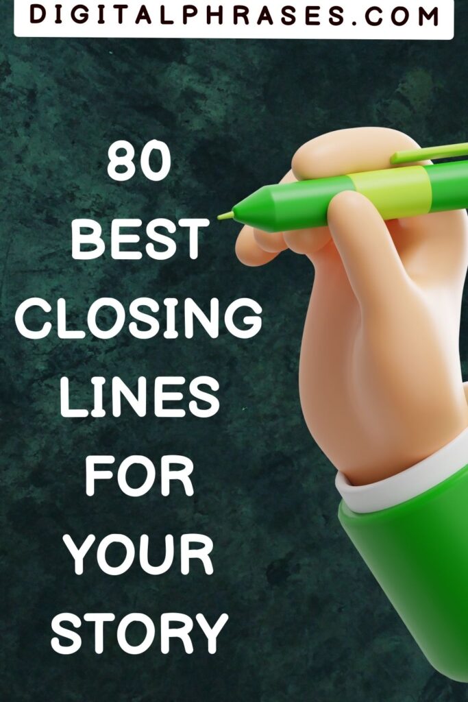green background image with text - 80 best closing lines for your story