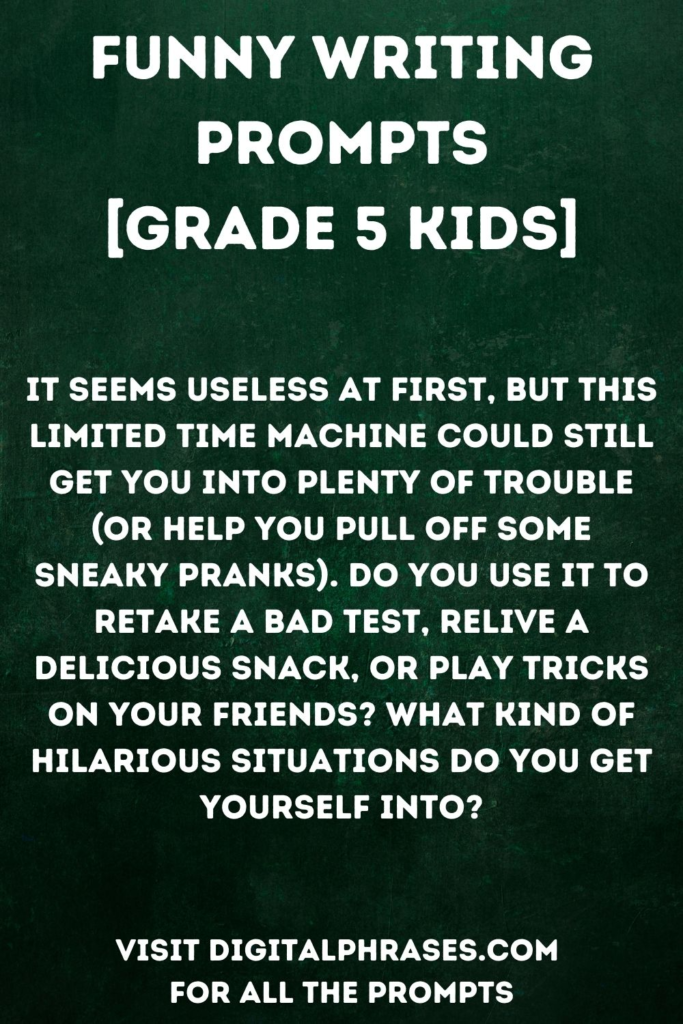 Funny Writing Prompts for Grade 5 Kids